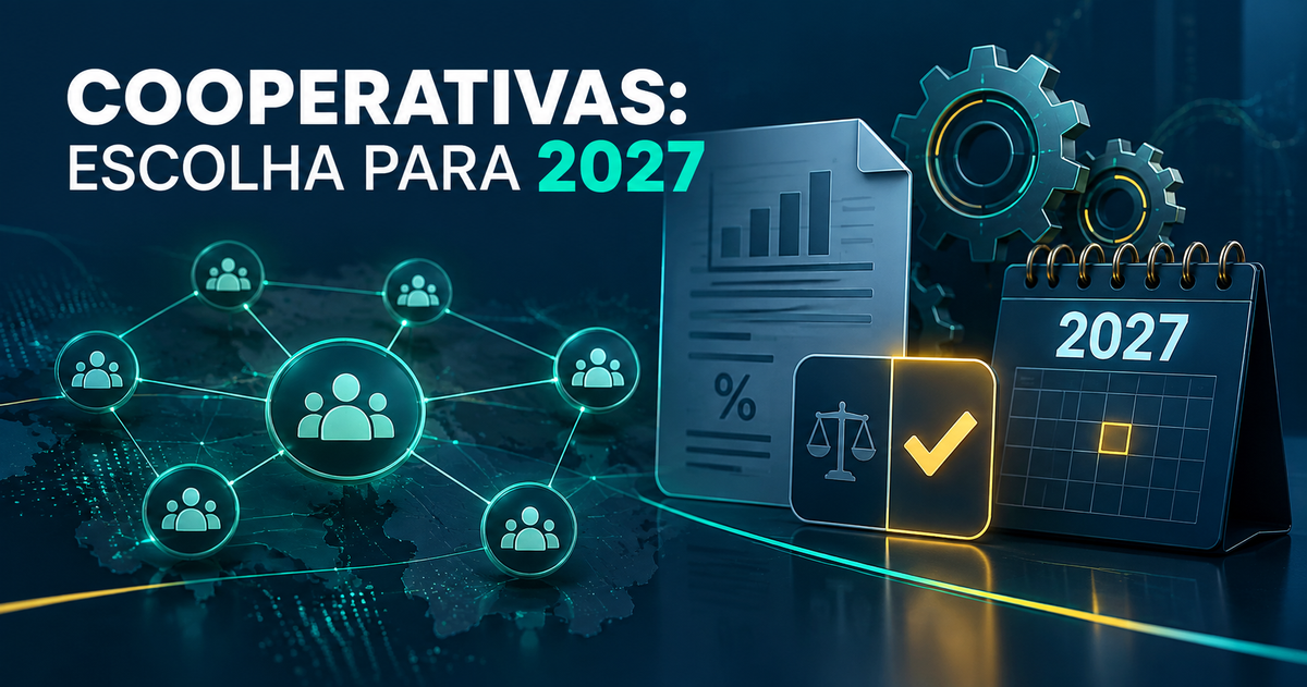 Cooperativas já podem optar pelo regime específico de IBS e CBS para 2027