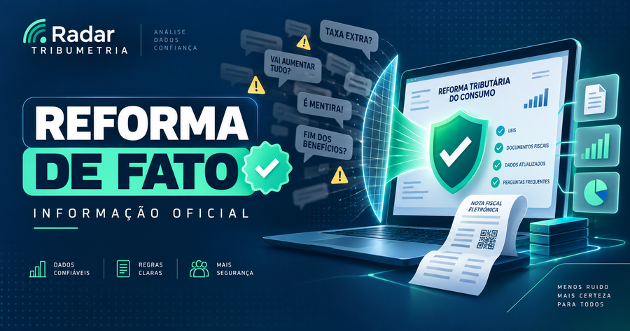 Reforma Tributária ganha canal oficial contra desinformação: conheça o "Reforma de Fato"