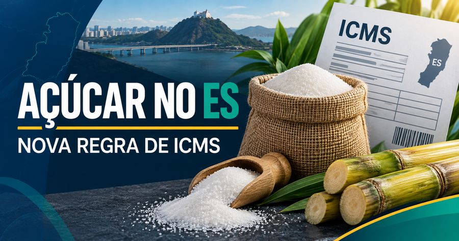 Decreto 6.508-R/2026 limita benefício de ICMS ao açúcar produzido no Espírito Santo